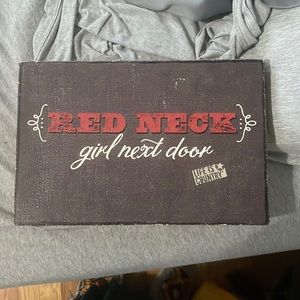 Redneck girl next door sign